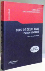 CURS DE DREPT CIVIL , PARTEA GENERALA . EDITIA A 2-A de GABRIEL BOROI SI CARLA ALEXANDRA ANGHELESCU , 2012 foto