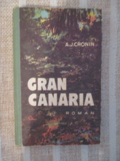 Gran Canaria, A.J. Cronin. Ed. Medicala, 1974 foto