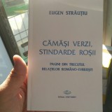 CĂMĂȘI VERZI STINDARDE ROȘII PAGINI DIN TRECUTUL RELAȚIILOR ROM&Acirc;NO EVREIEȘTI1996, 1996