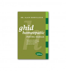Ghid homeopatic pentru familie, Dr. Alain Horvilleur foto