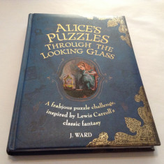 ALICE'S PUZZLES TROUGH THE LOOKING GLASS J.WARD,RF2