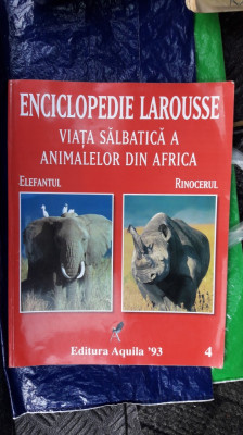 Enciclopedie Larousse Viata Salbatica A Animalelor Din Africa foto