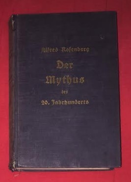 Der Mythus des 20. Jahrhunderts / von Alfred Rosenberg 1934 cu stampila NSDAP