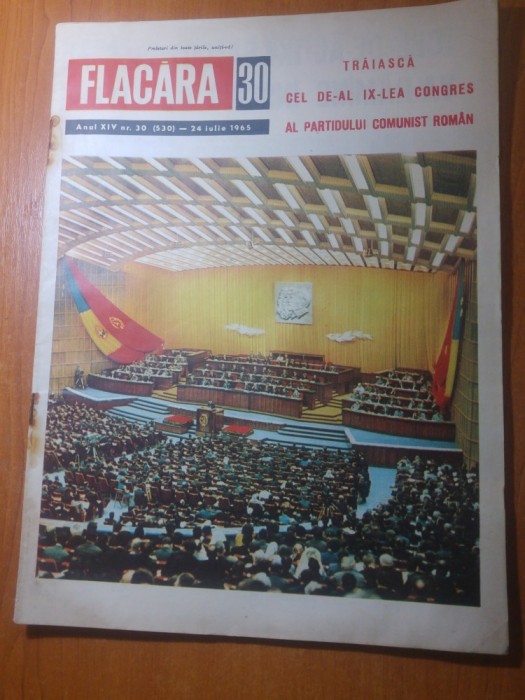 revista flacara 24 iulie 1965-congresul in care ceausescu devine conducator PCR