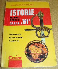 ISTORIE - Clasa a VI a - A. Pippidi / M. Dvorski / I. Grosu foto