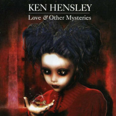 KEN HENSLEY (URIAH HEEP) - LOVE & OTHER MYSTERIES, 2012