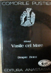 Despre botez de Sf. Vasile cel Mare. Colectia Comorile Pustiei, Nr. 32 foto