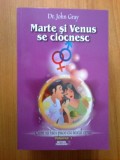 N5 JOHN GRAY - MARTE SI VENUS SE CIOCNESC * CUM SA FACI PACE CU SEXUL OPUS vol 1