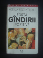 NORMAN VINCENT PEALE - FORTA GANDIRII POZITIVE foto