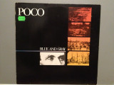 POCO - BLUE AND GRAY (1981/MCA REC/RFG) - Vinil/Analog/COUNTRY/IMPECABIL(M-), Rock, universal records