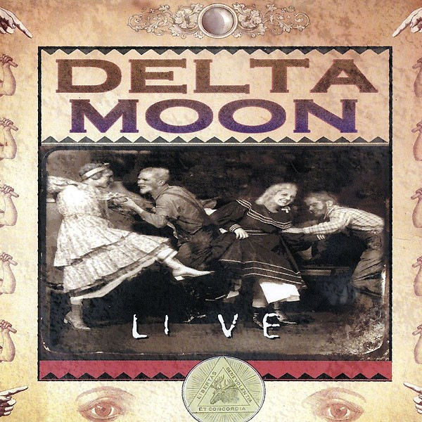 DELTA MOON - LIVE, 2007