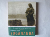 Karma si Reincarnarea, Paramhansa Yogananda, Pro Editura, 2007