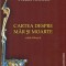 Cartea despre mar si moarte - editie bilingva - Pseudo Aristotel