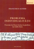 Problema individualitatii- Francesco Alfieri