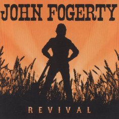 JOHN FOGERTY - REVIVAL, 2007