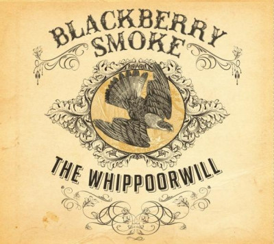 BLACKBERRY SMOKE - WHIPPOORWILL, 2013 foto