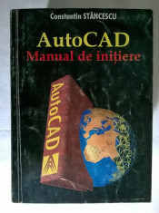 Constantin Stanescu - AutoCAD Manual de initiere foto