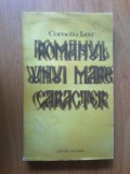 N4 Romanul Unui Mare Caracter - Corneliu Leu