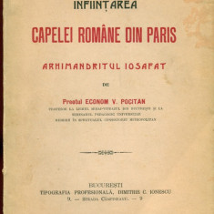 Infiintarea Capelei Romane din Paris - Pr.Econom V.Pocitan , 1913