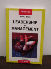 LEADERSHIP SI MANAGEMENT -MIELU ZLATE foto