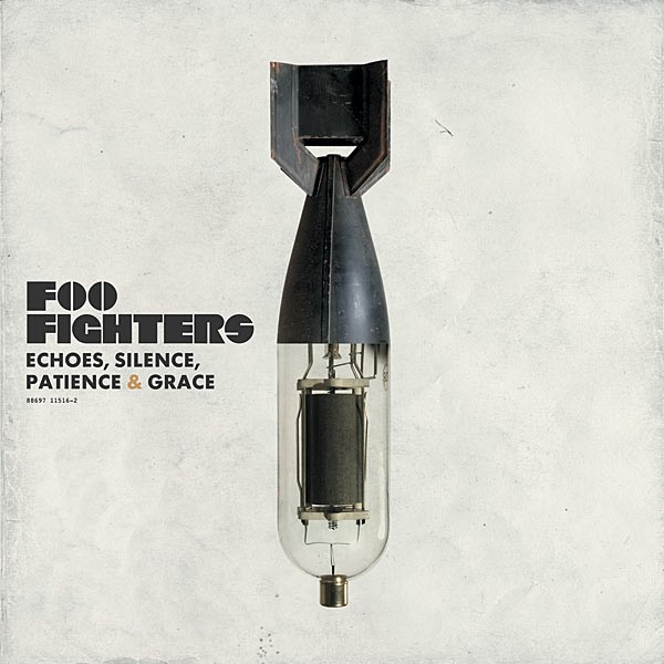 FOO FIGHTERS - ECHOES, SILENCE, PATIENCE &amp; GRACE, 2007