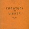 Franturi de vieata - Vintila Oancia (avangarda )