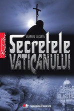 Secretele Vaticanului - Bernard Lecomte foto