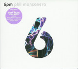 PHIL MANZANERA (ROXY MUSIC) - 6 PM, 2004, CD, Rock
