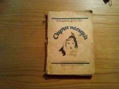 EMANOIL BUCUTA (dedicatie-autograf) - Capra Neagra - Mac Constantinescu (desene) - Editura " Casa Scoalelor ", 1938, 315 p.