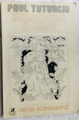 PAUL TUTUNGIU-TARAMURI PENTRU FAT-FRUMOS:POEME 1983/desene S. STEFANUTA/autograf