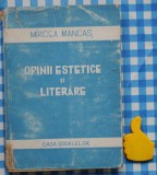 Opinii estetice si literare Mircea Mancas