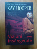 N5 Viziuni insangerate - Kay Hooper