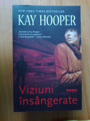 n5 Viziuni insangerate - Kay Hooper foto