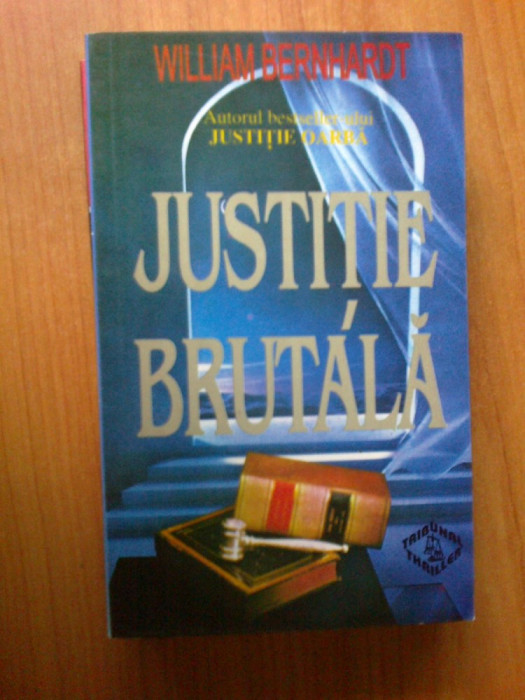 n6 Justitie Brutala - William Bernhardt