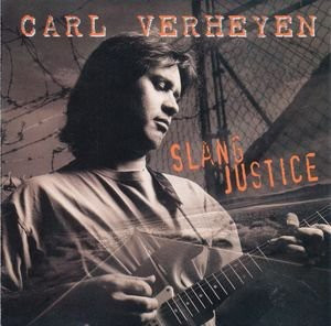 CARL VERHEYEN (SUPERTRAMP) - SLANG JUSTICE, 1996 foto