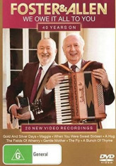 Foster&amp;amp;amp; Allen - We Owe It All To You -.. ( 1 DVD ) foto