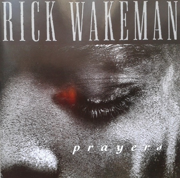 RICK WAKEMAN - PRAYERS, 1993