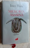 Cumpara ieftin IOAN FLORA - MEMORIA ASASINA: POEME ALESE 1970-89/NOVI SAD/pref. SRBA IGNJATOVIC