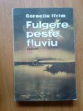 W0c Corneliu Ifrim - Fulgere peste fluviu