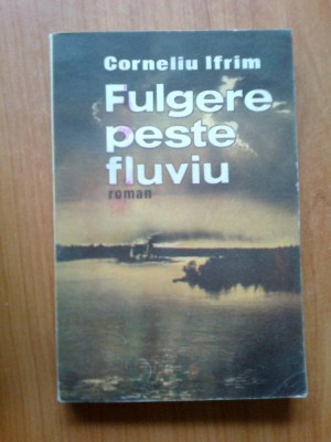 w0c Corneliu Ifrim - Fulgere peste fluviu foto