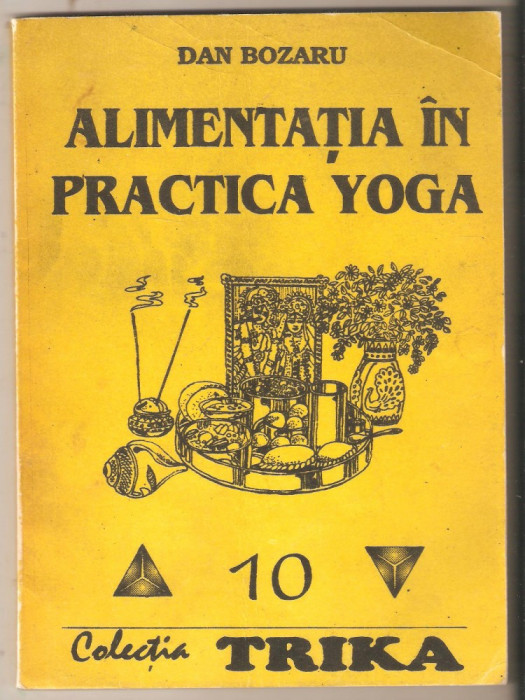 Dan Bozaru-Alimentatia in practica Yoga