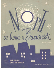 Partitura Muzicala-Nopti cu luna-n Bucuresti 1958 foto