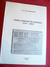 Calin Marinescu - Posta Aeriana in Romania 1916- 1993 Cu dedicatia si autograf foto