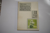 Povestea neamului romanesc - Pagini din trecut - Vol. II - Mihail Drumes - 1979