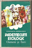 Vademecum Ecologic-oameni si flori