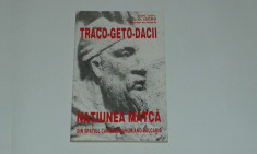 G.D. ISCRU - TRACO-GETO-DACII NATIUNEA MATCA din spatiul carpato-danubiano-bal. foto