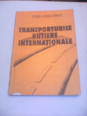 TRANSPORTURI RUTIERE INTERNATIONALE-CORNELIU SORIN DOBROTA foto