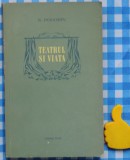 Teatrul si viata N Pogodin