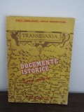 TRANSILVANIA, DOCUMENTE ISTORICE, IN LUMINA ADEVARULUI