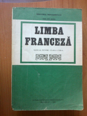 k1 Limba Franceza - Manual Pentru Clasa A Viii - A - Dan Ion Nasta foto